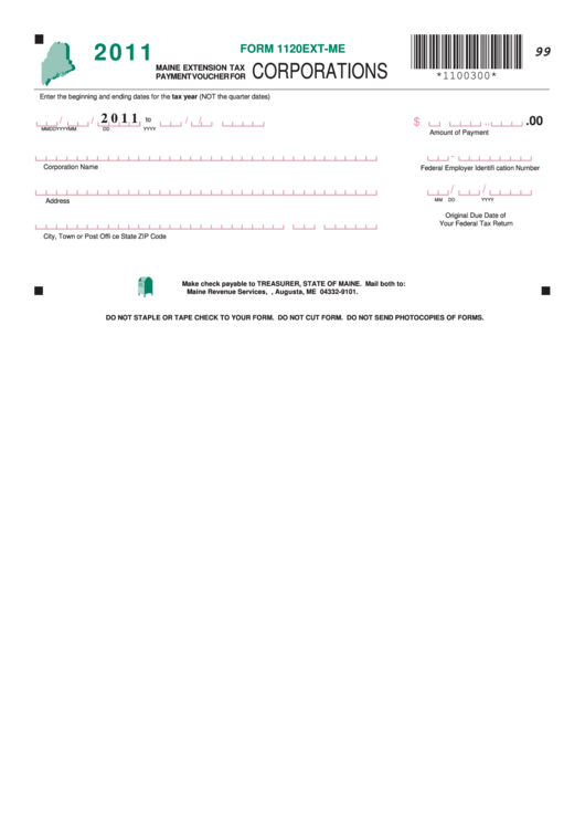 Form 1120ext-Me - Maine Extension Tax Payment Voucher For Corporations - 2011 Printable pdf