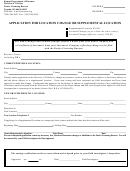 Form D-12 - Application For Location Change Or Supplemental Location