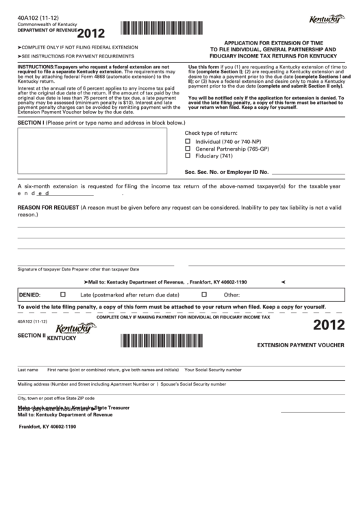 Fillable Form 40a102 (11-12) - Application For Extension Of Time To File Individual, General Partnership And Fiduciary Income Tax Returns For Kentucky - 2012 Printable pdf
