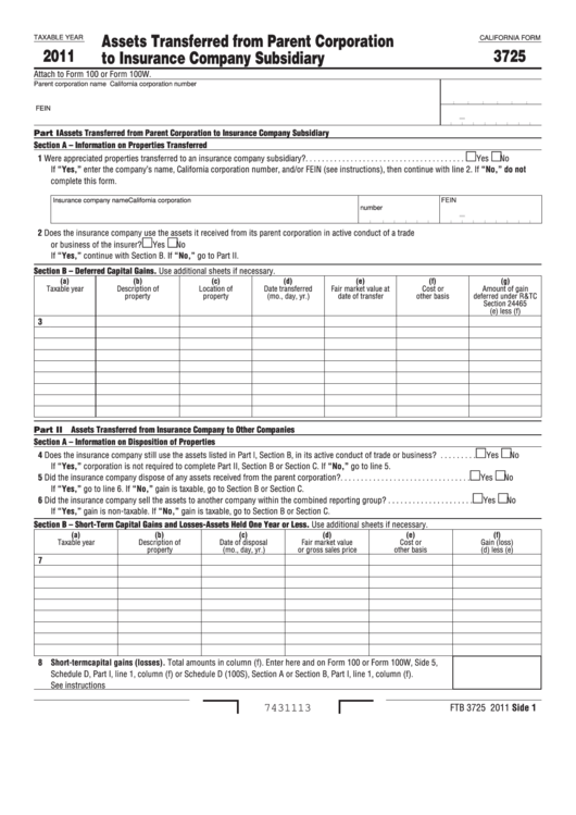 Fillable California Form 3725 - Assets Transferred From Parent Corporation To Insurance Company Subsidiary - 2011 Printable pdf
