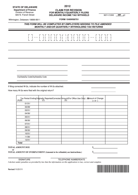 Fillable Form 1049w99701 - Claim For Revision For Monthly/quarterly Filers Delaware Income Tax Withheld - 2012 Printable pdf