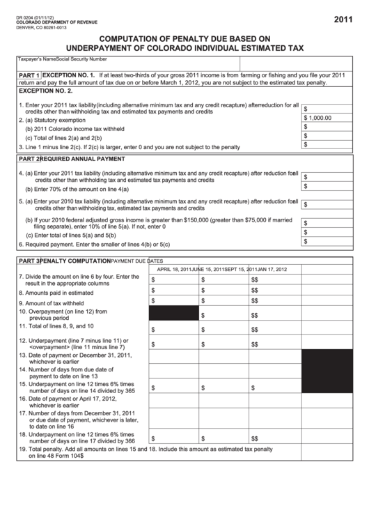 Form Dr 0204 - Computation Of Penalty Due Based On Underpayment Of Colorado Individual Estimated Tax - 2011 Printable pdf