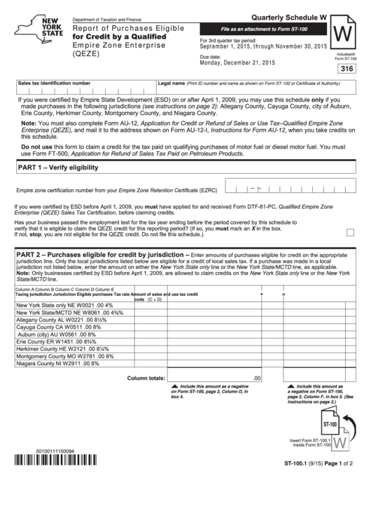 Fillable Form St-100.1 - Quarterly Schedule W - Report Of Purchases Eligible For Credit By A Qualified Empire Zone Enterprise (Qeze) - 2015 Printable pdf