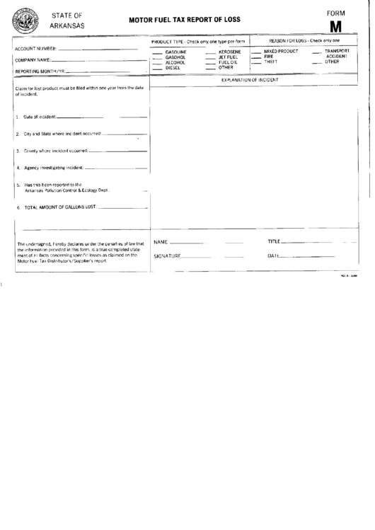 Form M - Arkansas Motor Fuel Tax Report Of Loss Printable pdf