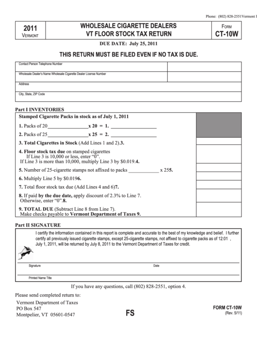 Form Ct-10w - Wholesale Cigarette Dealers Vt Floor Stock Tax Return - 2011 Printable pdf