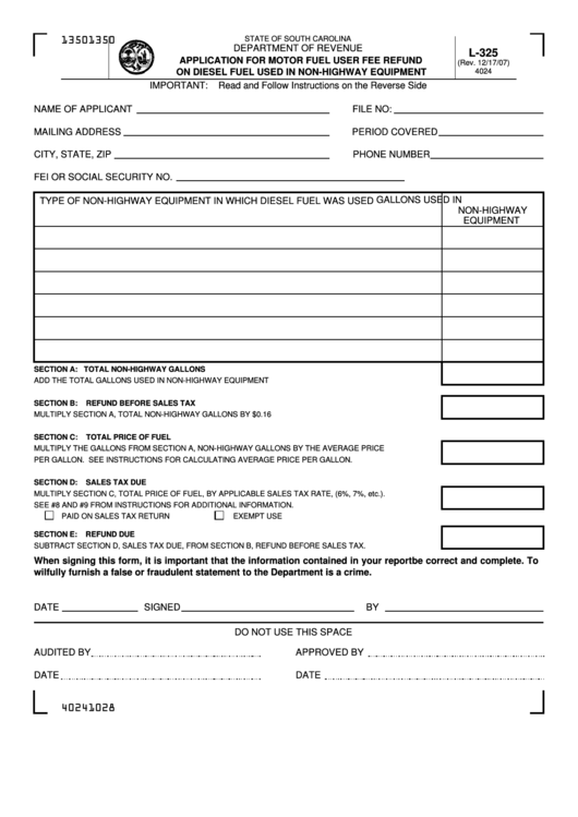 Form L-325 - Application For Motor Fuel User Fee Refund On Diesel Fuel Used In Non-Highway Equipment Printable pdf