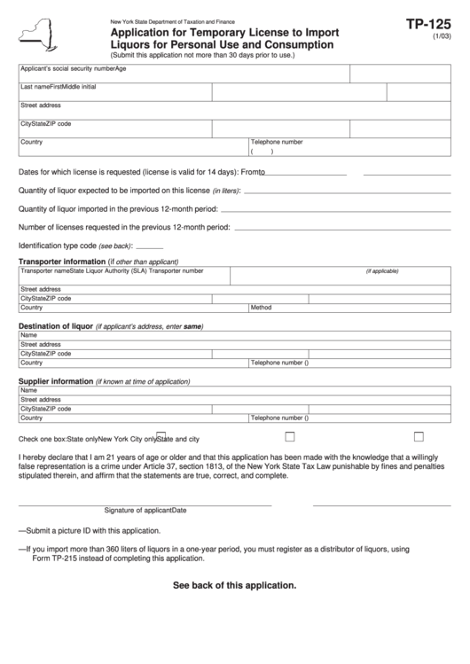 Form Tp-125 - Application For Temporary License To Import Liquors For Personal Use And Consumption Printable pdf
