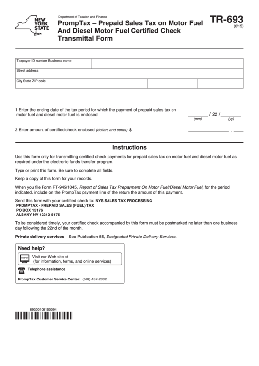 Fillable Form Tr-693 - Promptax - Prepaid Sales Tax On Motor Fuel And Diesel Motor Fuel Certified Check Transmittal Form Printable pdf