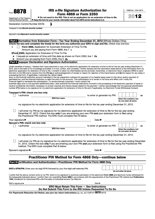 Fillable Form 8878 - Irs E-File Signature Authorization For Form 4868 Or Form 2350 - 2012 Printable pdf