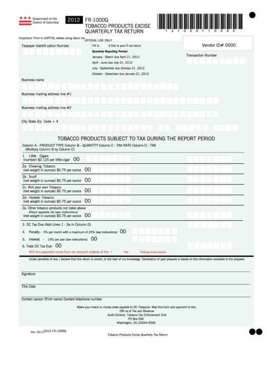 Form Fr-1000q - Tobacco Products Excise Quarterly Tax Return - 2012 Printable pdf