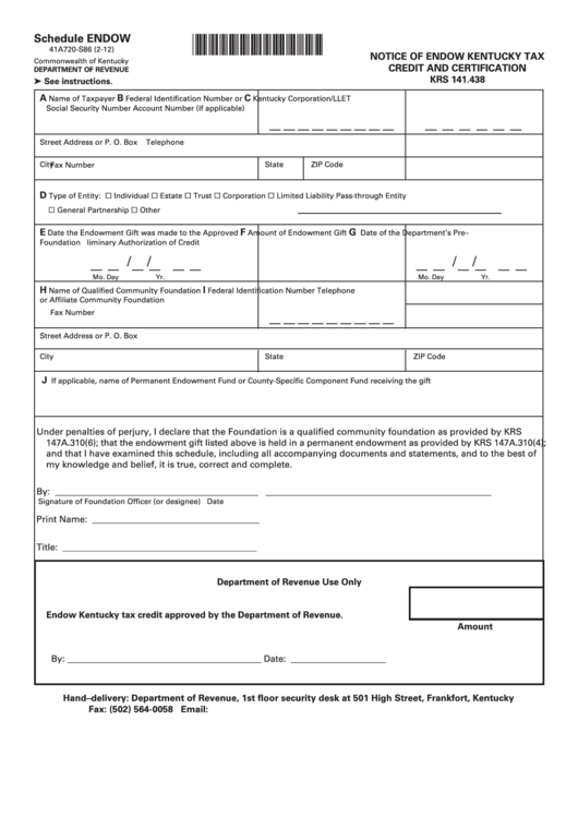 Form 41a720-S86 (2-12) - Notice Of Endow Kentucky Tax Credit And Certification Printable pdf