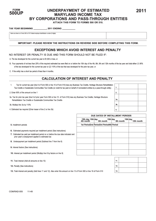 Fillable Form 500up - Underpayment Of Estimated Maryland Income Tax By Corporations And Pass-Through Entities - 2011 Printable pdf