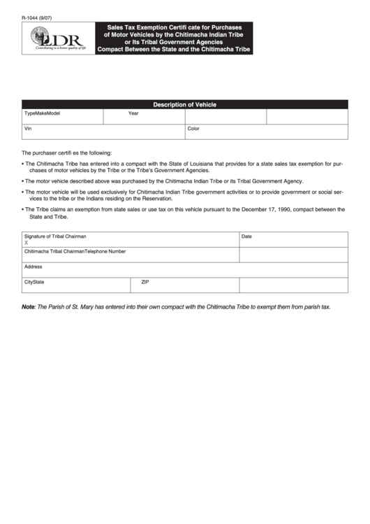 Fillable Form R-1044 - Sales Tax Exemption Certificate For Purchases Of Motor Vehicles By The Chitimacha Indian Tribe Or Its Tribal Government Agencies Printable pdf