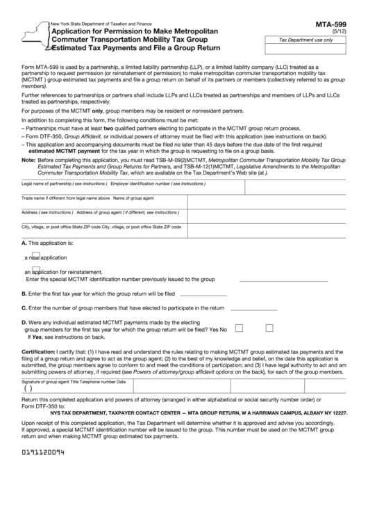 Form Mta-599 - Application For Permission To Make Metropolitan Commuter Transportation Mobility Tax Group Estimated Tax Payments And File A Group Return Printable pdf