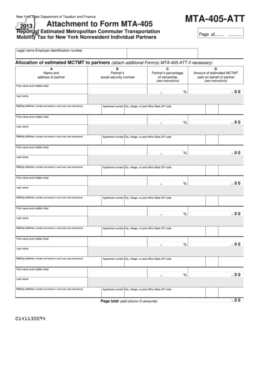 Fillable Form Mta-405-Att - Attachment To Form Mta-405 - Report Of Estimated Metropolitan Commuter Transportation Mobility Tax For New York Nonresident Individual Partners - 2013 Printable pdf