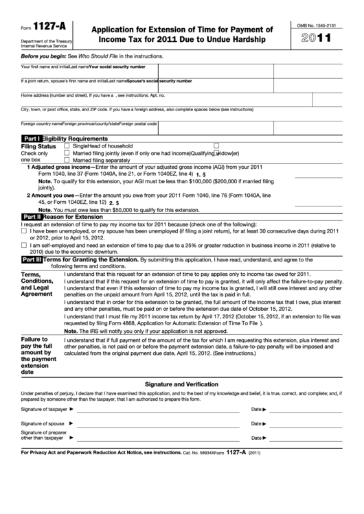 Fillable Form 1127-A - Application For Extension Of Time For Payment Of Income Tax For 2011 Due To Undue Hardship - 2011 Printable pdf