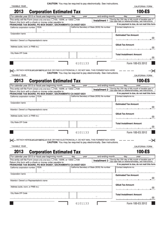 Fillable California Form 100-Es - Corporation Estimated Tax - 2013 Printable pdf