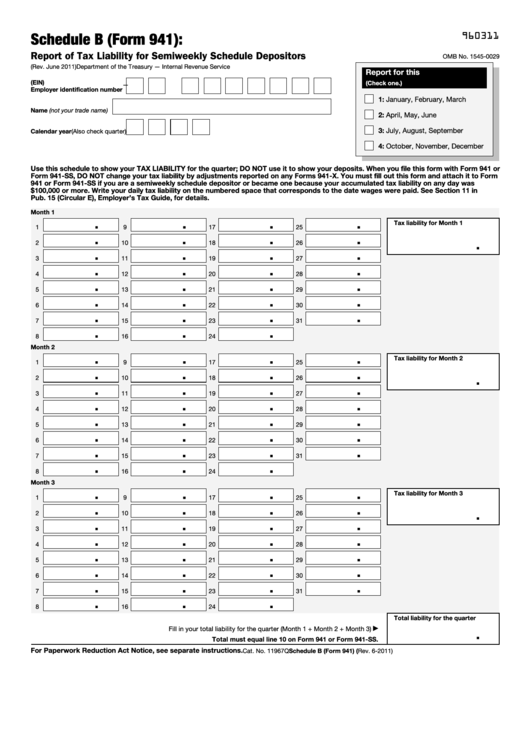 Fillable Schedule B (Form 941) - Report Of Tax Liability For Semiweekly Schedule Depositors - 2011 Printable pdf