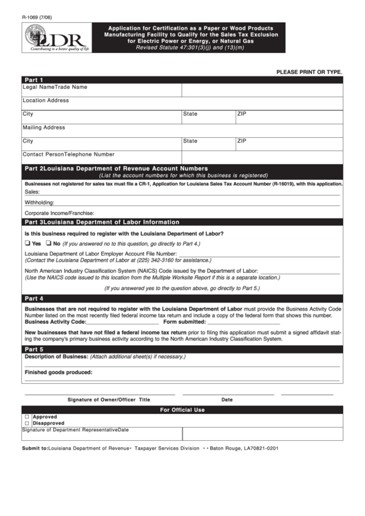 Fillable Form R-1069 - Application For Certification As A Paper Or Wood Products Manufacturing Facility To Qualify For The Sales Tax Exclusion For Electric Power Or Energy, Or Natural Gas Printable pdf