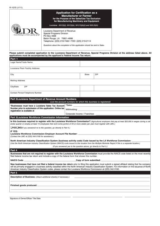 Fillable Form R-1070 - Application For Certification As A Manufacturer Or Farmer For The Purpose Of The Sales/use Tax Exclusion For Manufacturing Machinery And Equipment Printable pdf