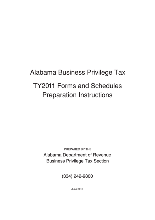 Alabama Business Privilege Tax Ty2011 Forms And Schedules Preparation Instructions - Alabama Department Of Revenue Printable pdf