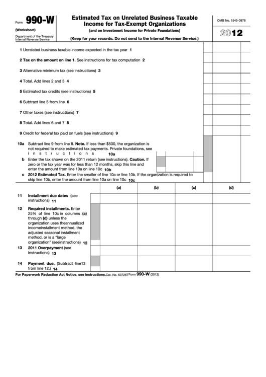 Fillable Form 990-W (Worksheet) - Estimated Tax On Unrelated Business Taxable Income For Tax-Exempt Organizations - 2012 Printable pdf