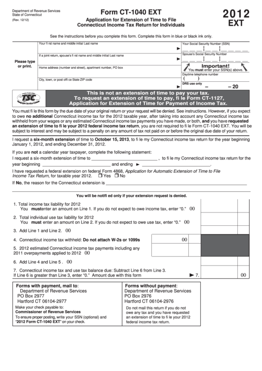Fillable Form Ct-1040 Ext - Application For Extension Of Time To File Connecticut Income Tax Return For Individuals - 2012 Printable pdf