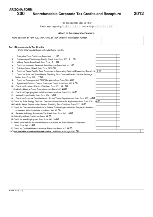 Fillable Arizona Form 300 - Nonrefundable Corporate Tax Credits And Recapture - 2012 Printable pdf