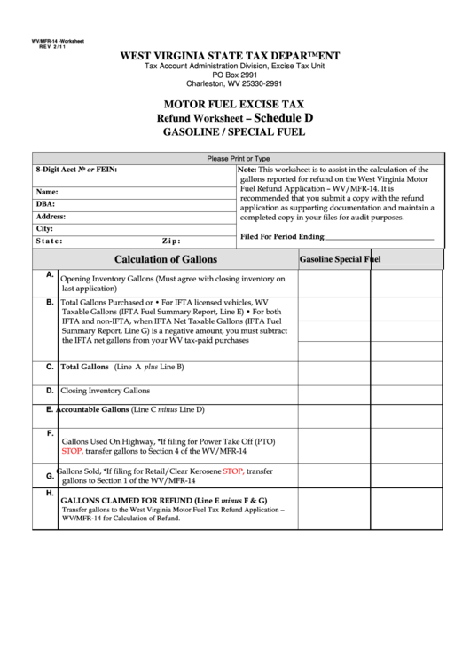 Fillable Form Wv/mfr-14 - Schedule D - Motor Fuel Exise Tax - Refund Worksheet - Gasoline/special Fuel Printable pdf