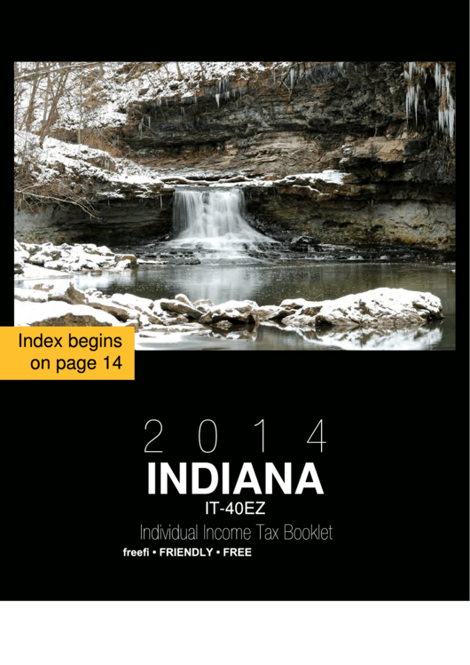Instructions For Form It-40ez - Indiana Income Tax Return For Full-Year Indiana Resident Filers With No Dependents - 2014 Printable pdf
