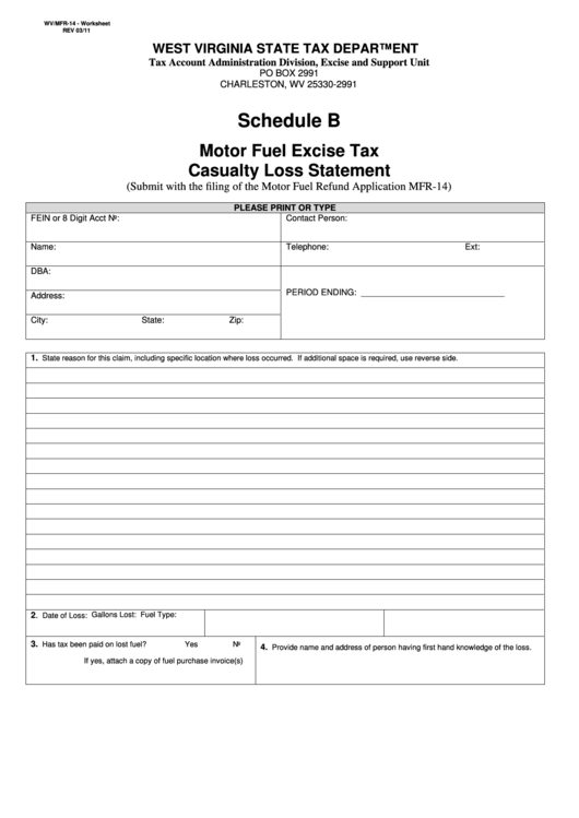 Form Wv/mfr-14 - Worksheet - Schedule B - Motor Fuel Exise Tax Casualty Loss Statement Printable pdf