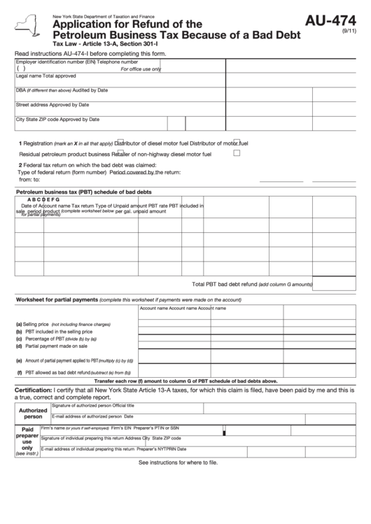 Form Au-474 - Application For Refund Of The Petroleum Business Tax Because Of A Bad Debt Printable pdf