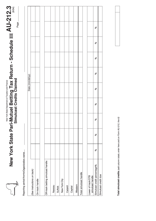 Fillable Form Au-212.3 - Schedule Iii - New York State Pari-Mutuel Betting Tax Return - Simulcast Credits Claimed Printable pdf