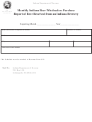 Form B-4 - Monthly Indiana Beer Wholesalers Purchase Report Of Beer Received From An Indiana Brewery