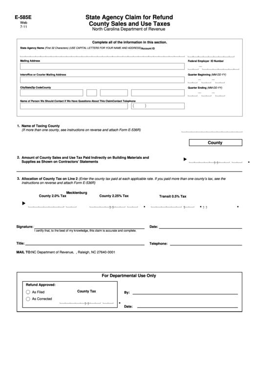 Form E-585e - State Agency Claim For Refund County Sales And Use Taxes Printable pdf
