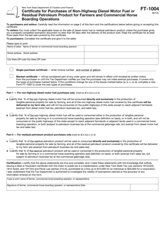 Form Ft-1004 - Certificate For Purchases Of Non-Highway Diesel Motor Fuel Or Residual Petroleum Product For Farmers And Commercial Horse Boarding Operations Printable pdf