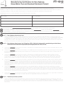 Form Ft-1012 - Manufacturing Certification For Non-Highway Diesel Motor Fuel And Residual Petroleum Product Printable pdf