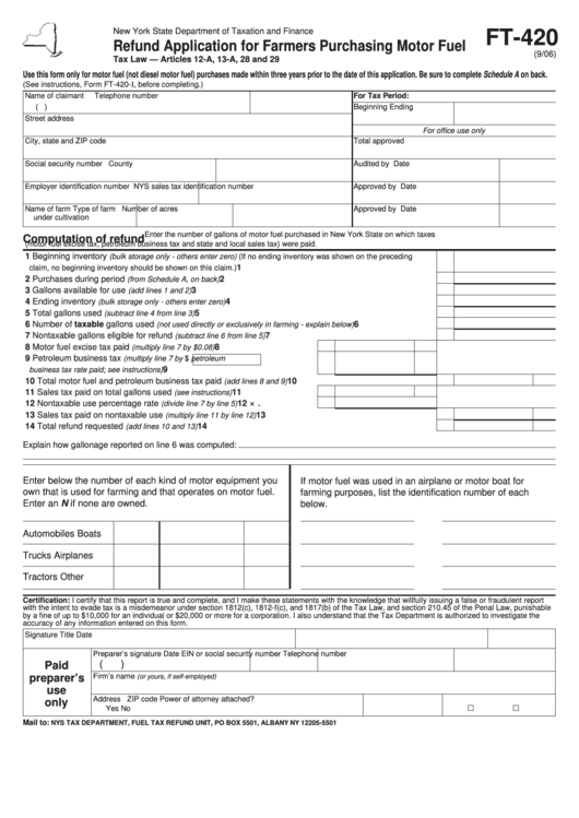 Form Ft-420 - Refund Application For Farmers Purchasing Motor Fuel Printable pdf