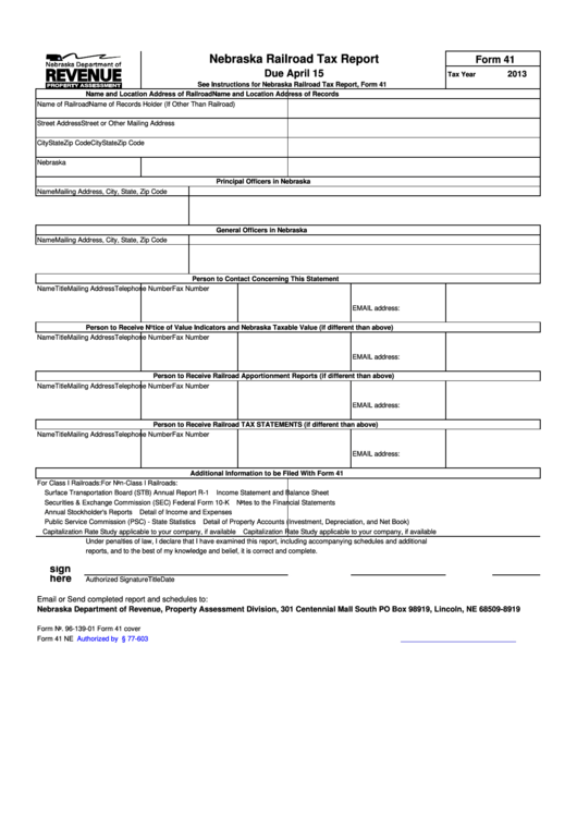 Fillable Form 41 - Nebraska Railroad Tax Report - 2013 Printable pdf