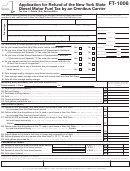 Form Ft-1006 - Application For Refund Of The New York State Diesel Motor Fuel Tax By An Omnibus Carrier