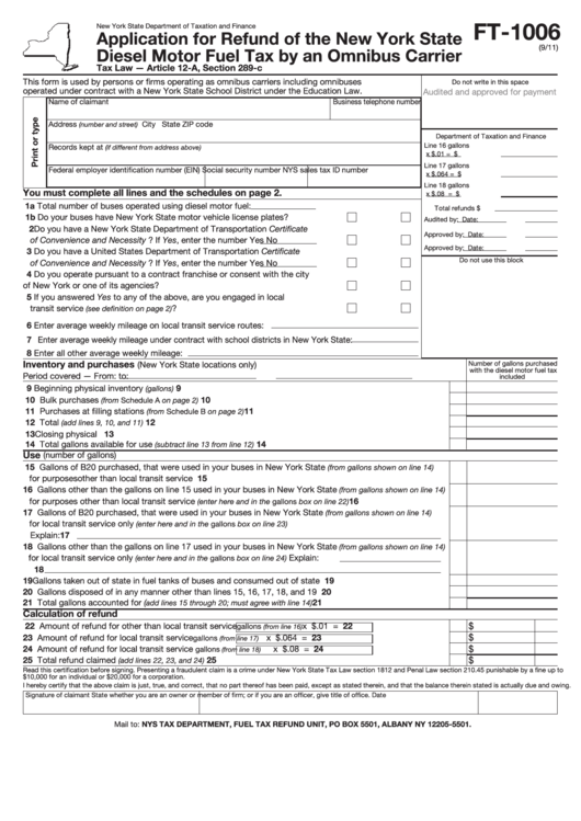 Form Ft-1006 - Application For Refund Of The New York State Diesel Motor Fuel Tax By An Omnibus Carrier Printable pdf