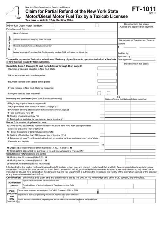 Form Ft-1011 - Claim For Partial Refund Of The New York State Motor/diesel Motor Fuel Tax By A Taxicab Licensee Printable pdf