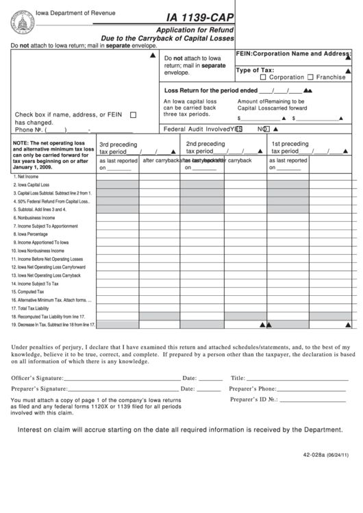 Fillable Form Ia 1139-Cap - Application For Refund Due To The Carryback Of Capital Losses Printable pdf