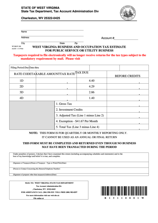 Fillable Form Wv/bot-300 - West Virginia Business And Occupation Tax Estimate For Public Service Or Utility Business Printable pdf