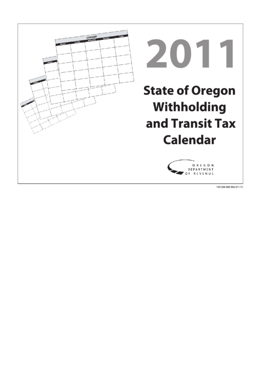 Form 150-206-400 - State Of Oregon Withholding And Transit Tax Calendar - 2011 Printable pdf