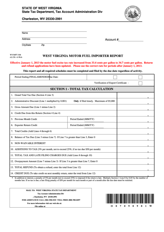 Fillable Form Wv/mft-508 - West Virginia Motor Fuel Importer Report Printable pdf
