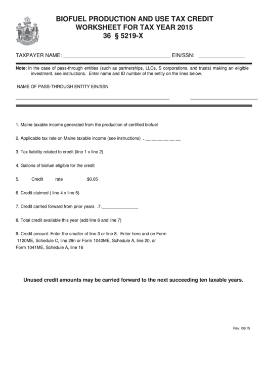 Maine Biofuel Production And Use Tax Credit Worksheet - 2015 Printable pdf