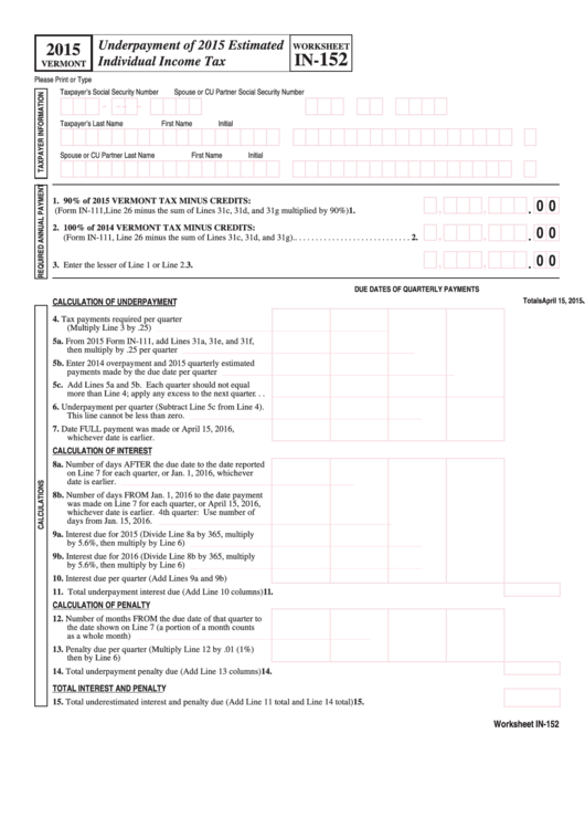 Worksheet In-152 - Vermont Underpayment Of Estimated Individual Income Tax - 2015 Printable pdf