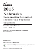 Form 1120n-es - Nebraska Corporation Estimated Income Tax Payment Vouchers - 2015