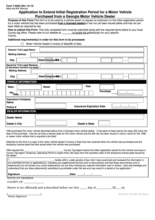 Fillable Form T-226d - Application To Extend Initial Registration Period For A Motor Vehicle Purchased From A Georgia Motor Vehicle Dealer Printable pdf